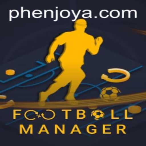 Mastering FootballManager: Your Ultimate Guide to Becoming a Phenjoy Champion