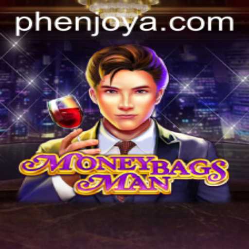 Unveiling MoneybagsMan: The Phenomenal Gaming Experience of Phenjoy