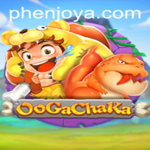 OoGaChaKa: Phenjoy's Game-Changing Adventure